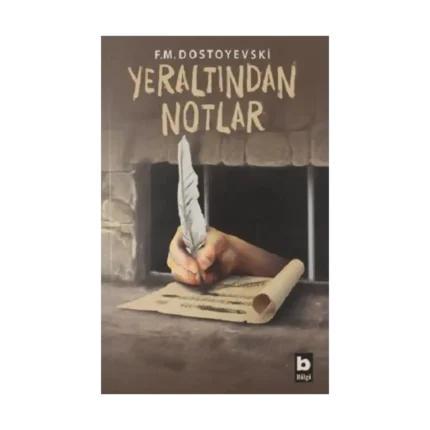 Yeraltından Notlar