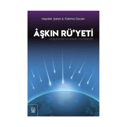 Aşkın Rü'yeti