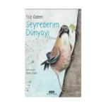 Seyrederim Dünyayı