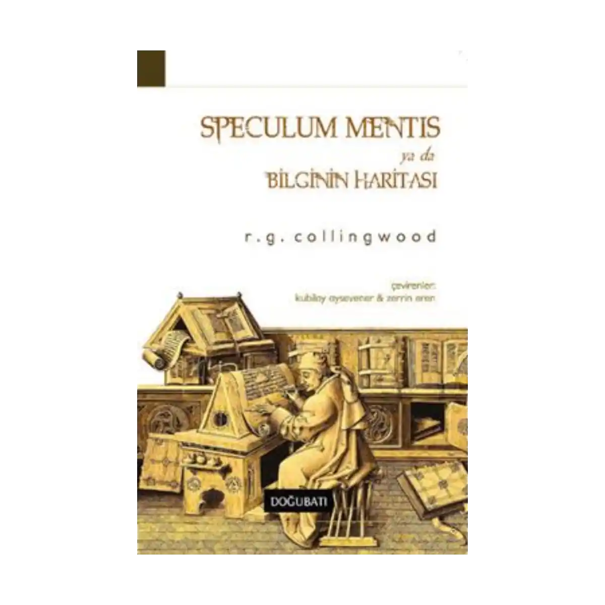 feb88-speculum-mentis-ya-da-bilginin-haritasi-1-1.webp Speculum Mentis ya da Bilginin Haritası - Görsel 1