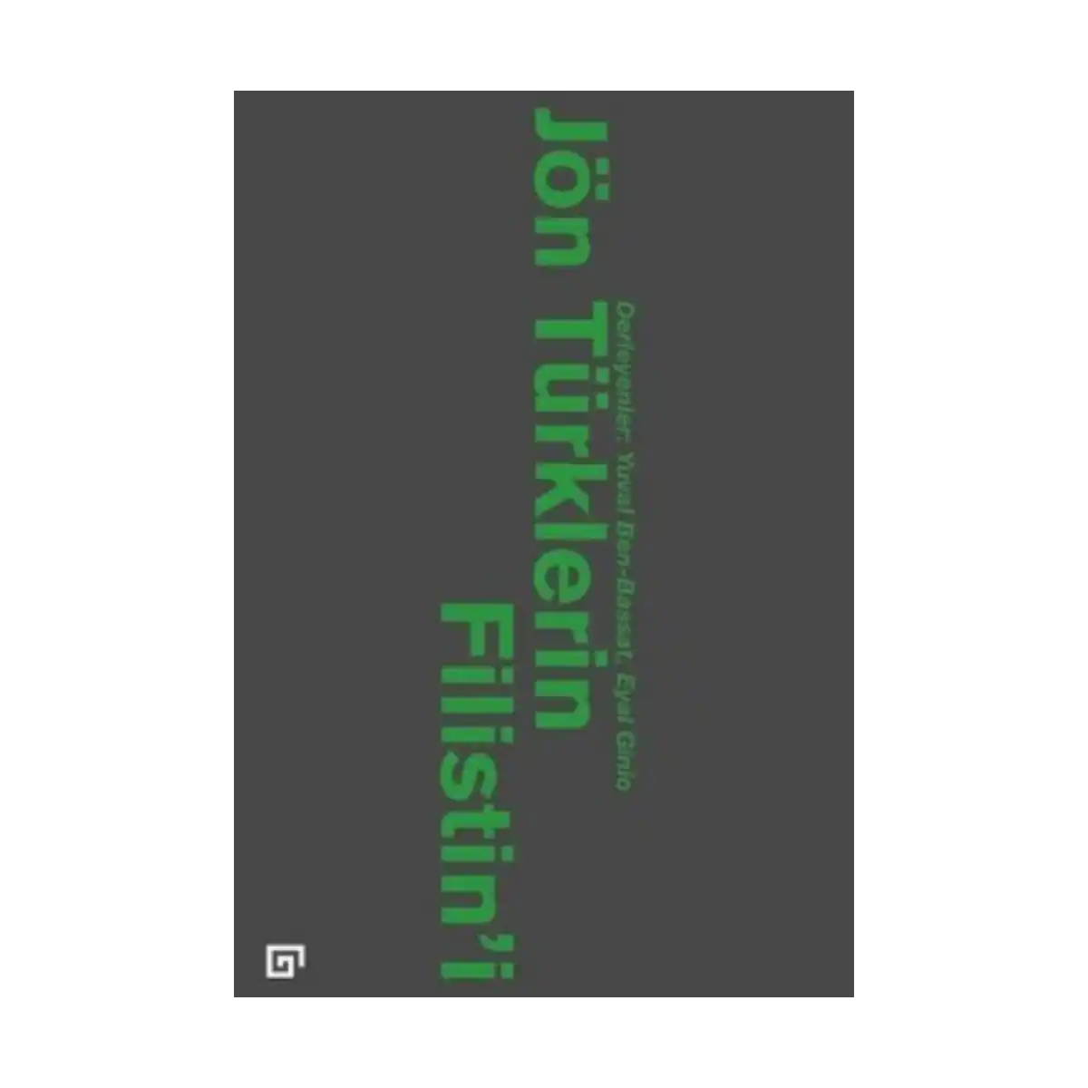 fef43-jon-turklerin-filistin-i-1-1.webp Jön Türklerin Filistin'i - Görsel 1