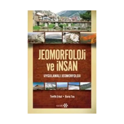 Jeomorfoloji ve İnsan