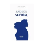 Sadece Sevdim