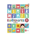 Minik Minik Kodluyoruz 1