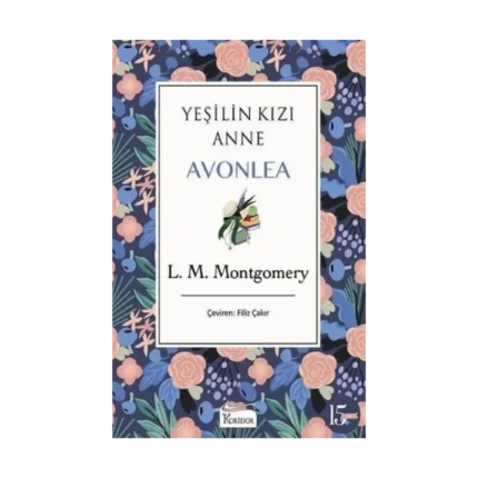 Yeşilin Kızı Anne Avonlea - Mor - Bez Ciltli