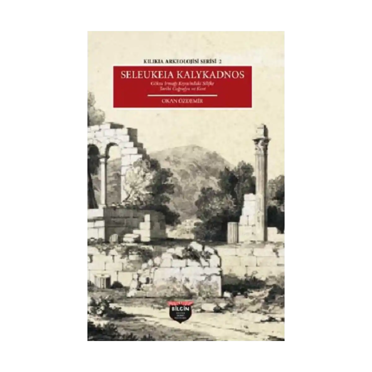 ff667-kilikia-arkeolojisi-serisi-2-1-1.webp Kilikia Arkeolojisi Serisi 2 - Görsel 1