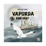 Vapurda Kim Var?