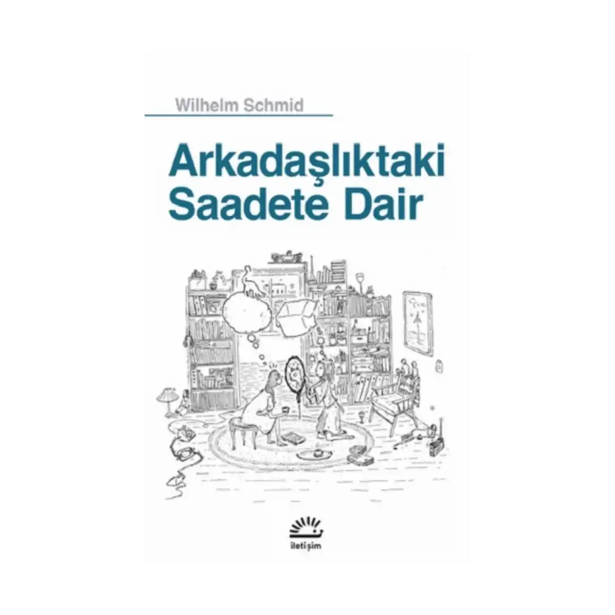 ff81a-arkadasliktaki-saadete-dair-1-1.webp Arkadaşlıktaki Saadete Dair - Görsel 1