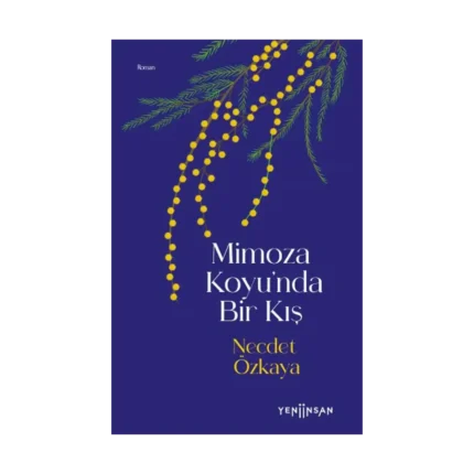 Mimoza Koyu'nda Bir Kış