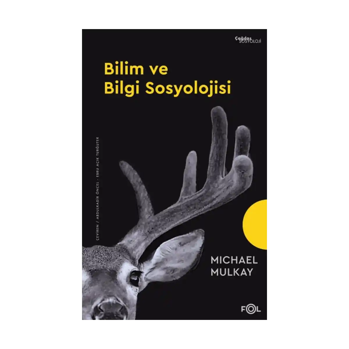 ff8f1-bilim-ve-bilgi-sosyolojisi-1-1.webp Bilim ve Bilgi Sosyolojisi - Görsel 1