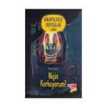 Niçin Korkuyorum ? - Hikayelerle Duygular Serisi