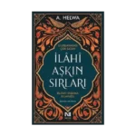 İlahi Aşkın Sırları
