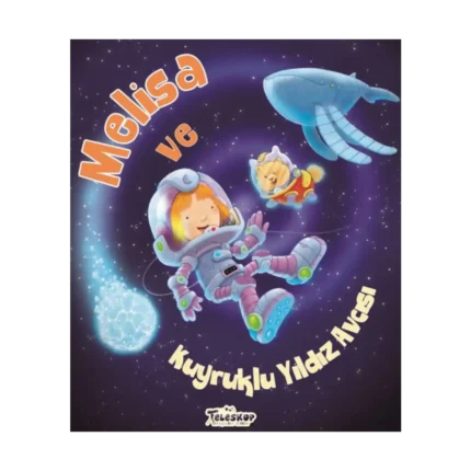 Melisa ve Kuyruklu Yıldız Avcısı