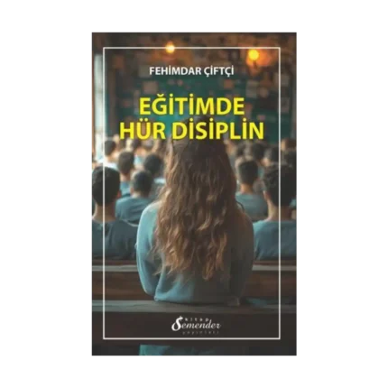 Eğitimde Hür Disiplin