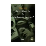 Avare Gençlik Gardenbar Geceleri