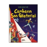 Cambazın Son Gösterisi