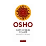 İnsan Kendinin Aynasıdır (Birey Olma Üzerine Aforizmalar)