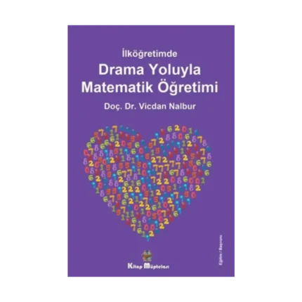 İlköğretimde Drama Oyunlarıyla Matematik Öğretimi