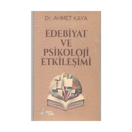 Edebiyat ve Psikoloji Etkileşimi