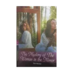 İngilizce Hikayeler The Mystery Of The Women İn The Mirror