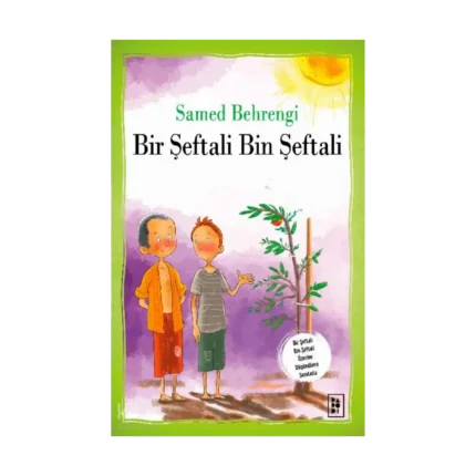 Bir Şeftali Bin Şeftali