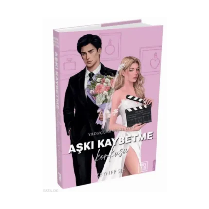 Aşkı Kaybetme Korkusu (Ciltli);Yıldızçiçeği Serisi 2. Kitap