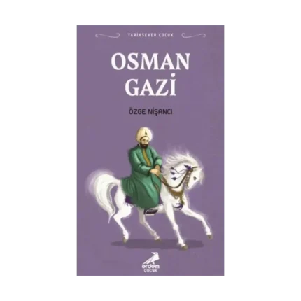 Tarihsever Çocuk Osman Gazi