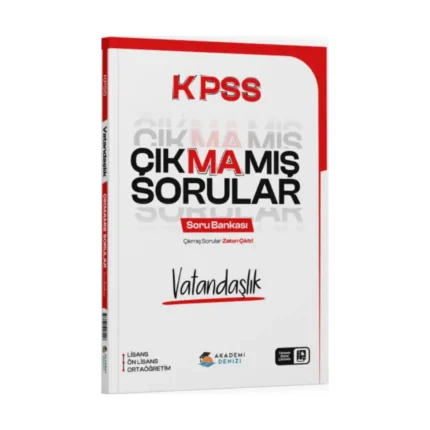 Akademi Denizi KPSS Vatandaşlık Çıkmamış Sorular Soru Bankası