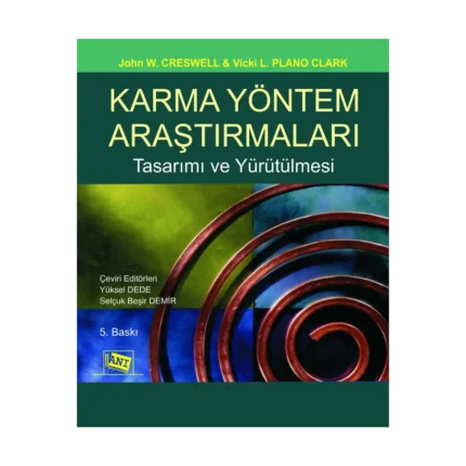 Karma Yöntem Araştırmaları Tasarımı ve Yürütülmesi