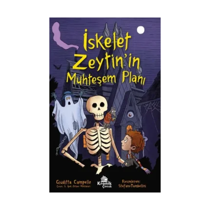 İskelet Zeytin’in Muhteşem Planı