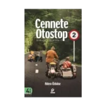 Cennete Otostop 2 ;Hidayet Öyküleri