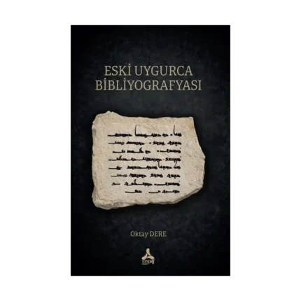 Eski Uygurca Bibliyografyası