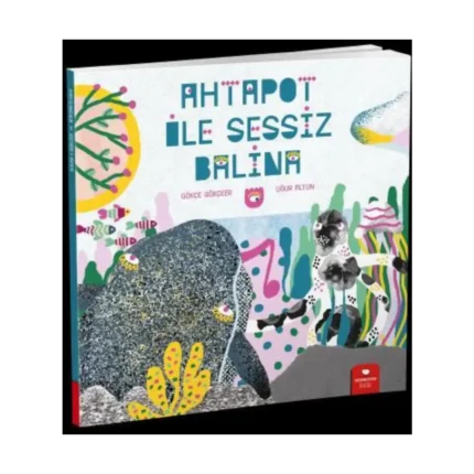 Ahtapot İle Sessiz Balina