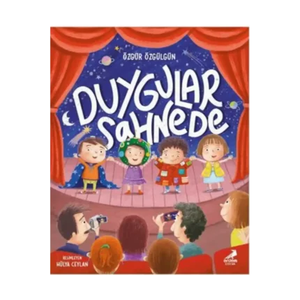 Duygular Sahnede