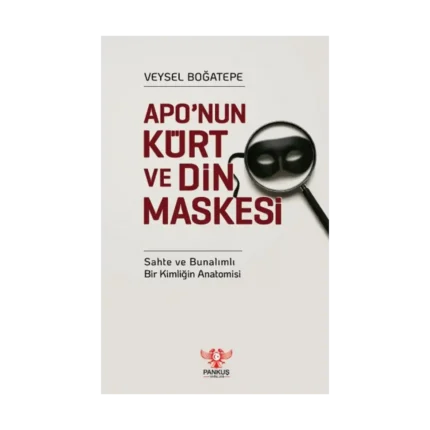 Apo’nun Kürt ve Din Maskesi