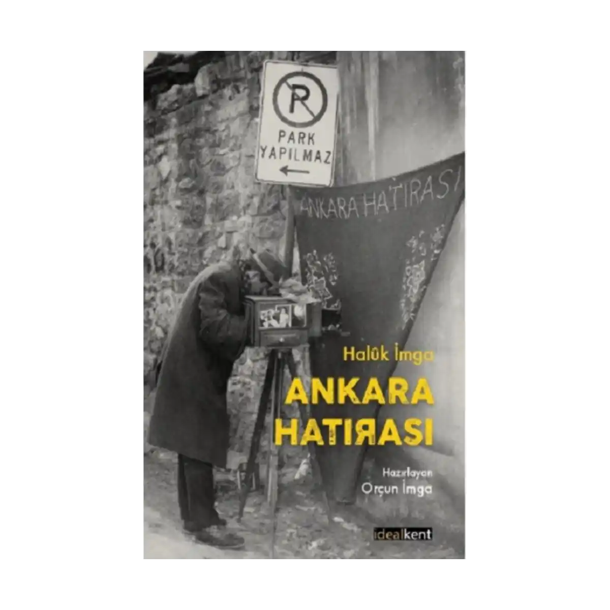 0f8db-ankara-hatirasi-ciltli-1-1.webp Ankara Hatırası (Ciltli) - Görsel 1