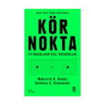 Kör Nokta – İyi İnsanların Gizli Önyargıları
