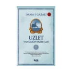 Uzlet; Yalnızlığın Faziletleri