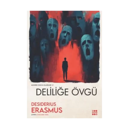 Deliliğe Övgü