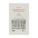 Hüdavent Hatun (Sıvama Cilt)