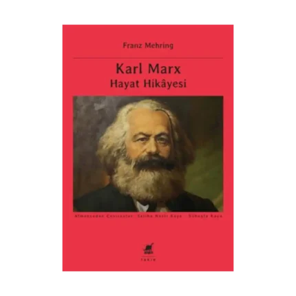 Karl Marx Hayat Hikayesi