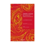 İmam-ı A’zam Ebu Hanife’nin Hadis İlmindeki Yeri