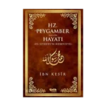 Hz. Peygamber (s.a.v.)'in Hayatı