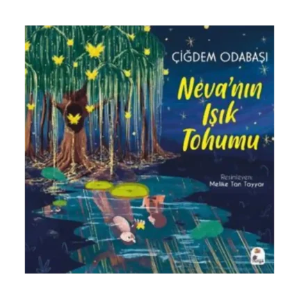 Neva'nın Işık Tohumu