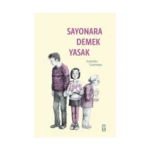 Sayonara Demek Yasak