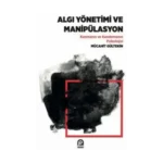 Algı Yönetimi ve Manipülasyon