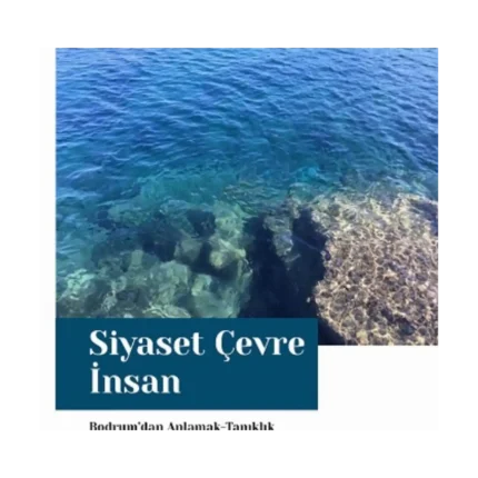 Siyaset Çevre İnsan
