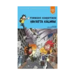 Tornado Dehşetinde Hayatta Kalmak