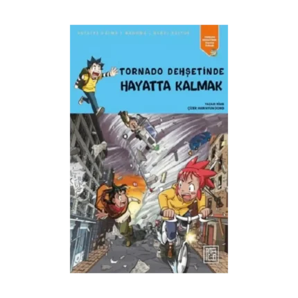 Tornado Dehşetinde Hayatta Kalmak