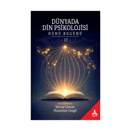Dünyada Din Psikolojisi ( Dünü Bugünü II )